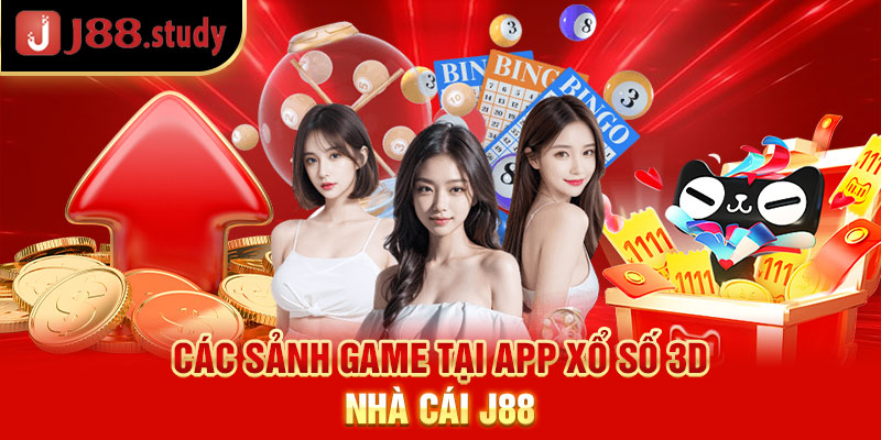 cac-sanh-game-tai-app-xo-so-3d-nha-cai-j88